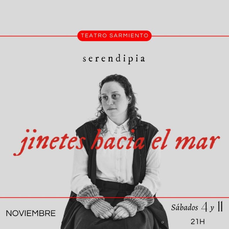 En noviembre se estrena la obra "Jinetes hacia el mar" 