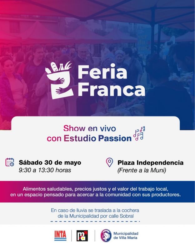 Villa Mar&iacute;a vive una nueva edici&oacute;n de la Feria Franca con alimentos accesibles y un show en vivo